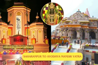 Saharanpur to Ayodhya Mandir Yatra